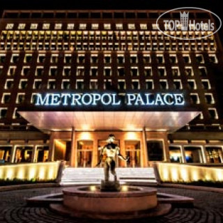 Photos Metropol Palace