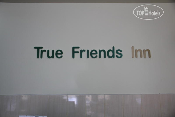 New photos from tourists True Friends Inn