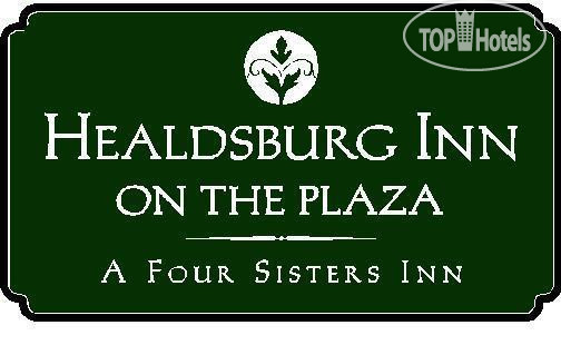 Hotel photo Healdsburg Inn - A Four Sisters Inn 3*