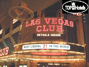 Hotelier's photos Vegas Club Casino & Hotel 3*