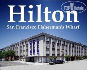Hotelier's photos Hilton San Francisco Fisherman's Wharf 3*